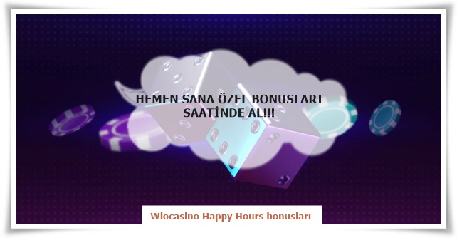 Wiocasino Happy Hours bonusları